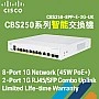 Cisco 8-Port Gigabit Ethernet PoE+ 智能交換器, CBS250-8PP-E-2G
